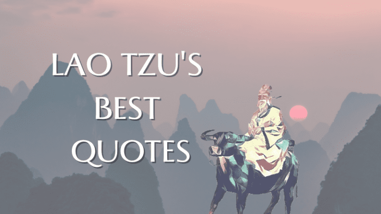 The Best of Lao Tzu (+170 Quotes)